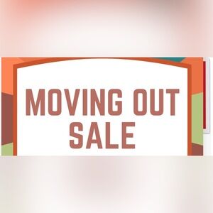 Moving Out Sale